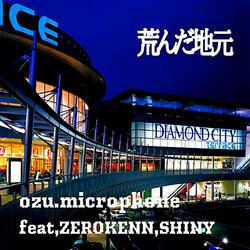 ozu.microphone『荒んだ地元 feat. ZEROKENN, SHINY, DJ MEEK』リリース