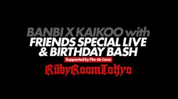 BAKU主宰KAIKOO MUSIC所属のDJ,Beatmaker・BANBIが渋谷THE RUBY ROOM TOKYOにてリリースパーティーを開催！！