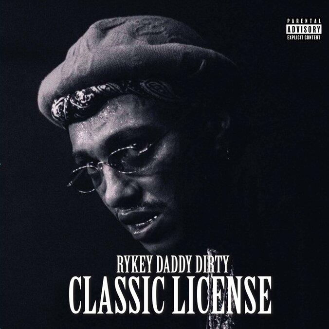 RYKEYDADDYDIRTY、最新アルバム「CLASSIC LICENSE」をCD化、前作と合わせて2月22日（水）に全国リリース。 1枚目