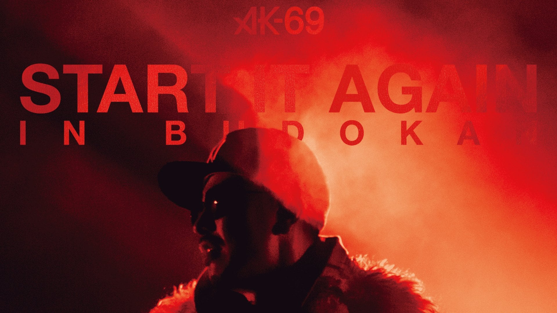 AK-69、最後の武道館ライブ『START IT AGAIN in BUDOKAN』が遂に映像化
