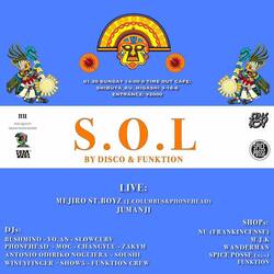 MEJIRO ST.BOYZ(J.COLUMBUS,PHONEHEAD)、JUMANJI らが出演！多様なSOULが集う "S.O.L (SOULS.OF.LIVING)"vol.3 が、恵比寿Time Out Cafeにて開催！！