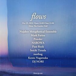 flows 全出演者公開！Nujabes楽曲のみで制作されたMark FarinaのMushroom Jazz MIXTAPEのリリースも！ 