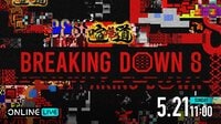 Breaking Down8（ブレイキングダウン8）速報・試合結果・対戦カード