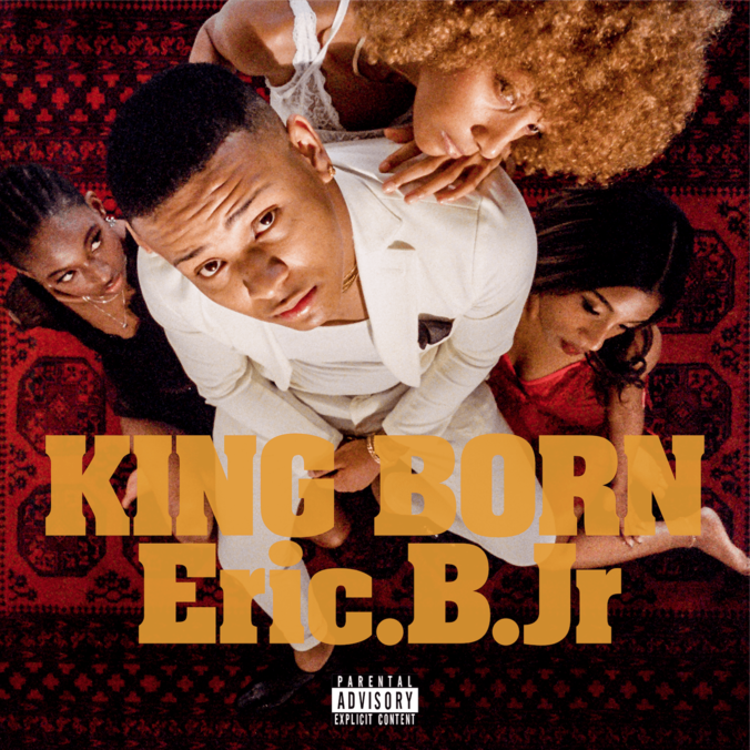 Eric.B.Jr、ついに1stアルバム『KING BORN』をANARCHY主宰 