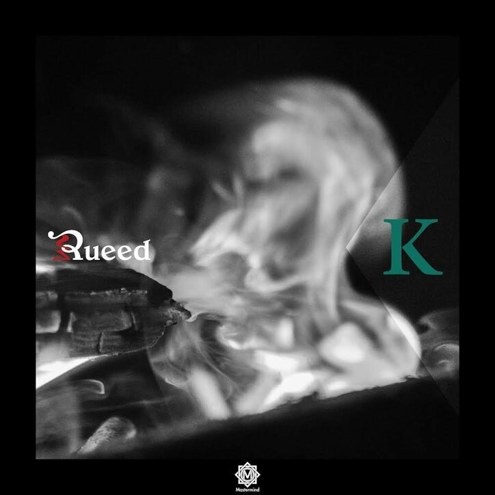 RUEED、Mastermindから7作目となるアルバム「K」を10月5日にリリース!!