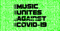 MUSIC UNITES AGAINST COVID-19