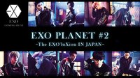 EXO PLANET #2 -The EXO'luXion IN JAPAN- | AbemaTV
