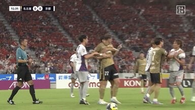あわや乱闘勃発!名古屋ユンカーが激昂する相手を挑発→小競り合いでスタジアム騒然「リスタートでまた荒れる」「森島のやつイエロー出しちゃったから…」