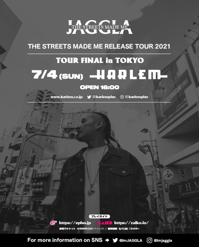 JAGGLA、7/4(日) に渋谷HARLEMにて『The Street Made Me』 RELEASE TOUR 2021 Tokyo Final 開催 2枚目