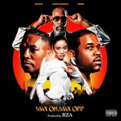 Awich、RZAプロデュース第⼆弾︕ 再びFERGとタッグを組み、Lupe Fiascoを新たに迎えた新曲「Wax On Wax Off feat. FERG & Lupe Fiasco（Prod. RZA）」 7⽉16⽇（⽔）配信リリース & MV も同⽇公開予定︕