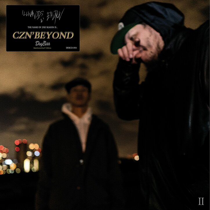 ILLNANDES & ENDRUN、DOGEAR RECORDSより新作『『CZN' BEYOND』』をCD & デジタルでリリース!