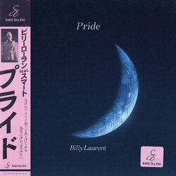 BILLY LAURENT が約1年半ぶりにニューシングル"Pride(feat.Smartt)"を配信リリース！