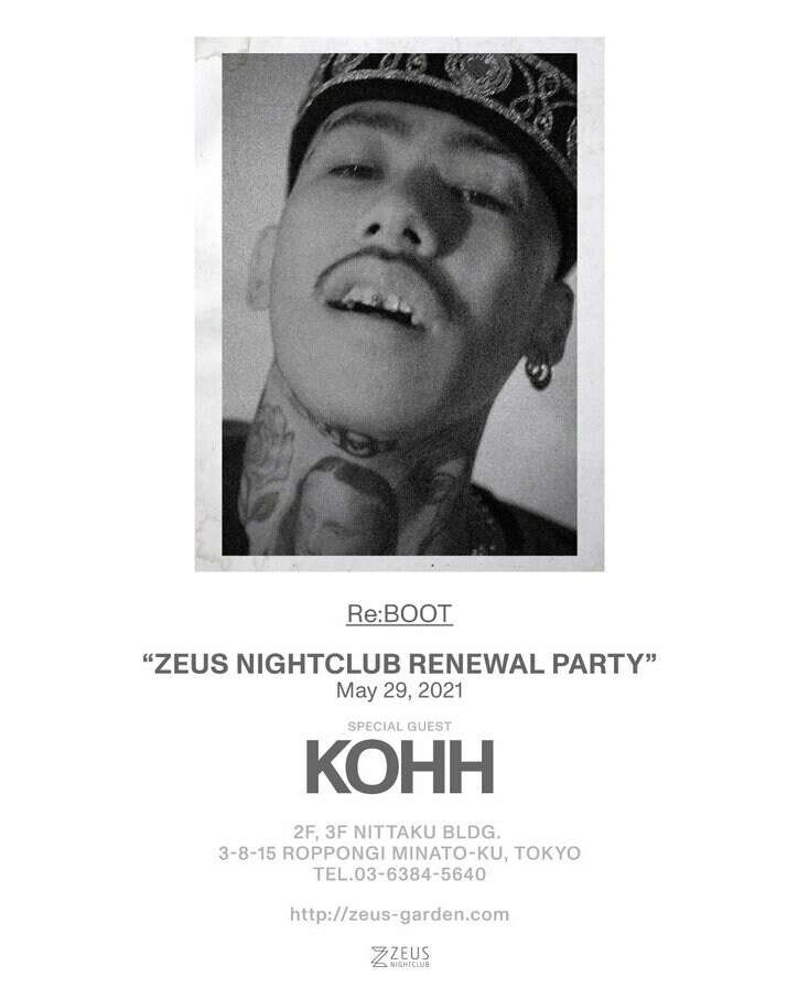 六本木の街に誕生したZEUS GARDENがZEUS NIGHTCLUBとしてリニューアルオープン! 記念イベントの5月28日（金）・29日（土）にはKOHH、ELLE TERESAがライブゲストに登場！