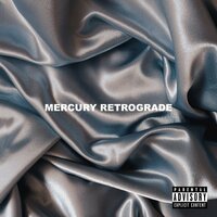 Mercury Retrograde by A.Y.A & Drivxs