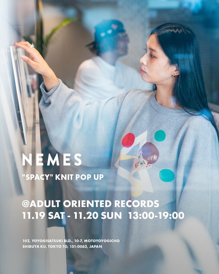 ZEN-LA-ROCKが手がけるブランド「NEMES」から初のニットの発 売を記念したポップアップが代々木上原Adult Oriented Recordsにて11/19,20の週末に開催 。