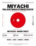 10月11（日） MIYACHI - SALARYMAN STRIKES BACK CDリリースを記念して,POP-UP EVENTを開催。