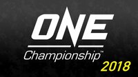 ONE Championship 2018 | 動画視聴は【Abemaビデオ(AbemaTV)】