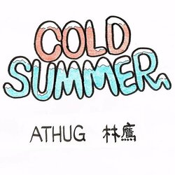 A-THUG、林鷹をfeaturingに迎え、DJ KENNプロデュースによる新曲「COLD SUMMER」を本日リリース