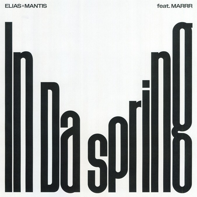 ラッパー：ELIASとプロデューサー：MANTIS、ジョイント曲「In Da Spring feat. MARRR」をリリース & MVを公開。 2枚目