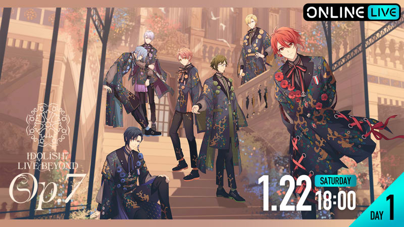 【DAY1】IDOLiSH7 LIVE BEYOND "Op.7"