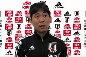 いよいよ始まる日本代表の4連戦へ！ 森保監督「次につながる内容ある試合に」