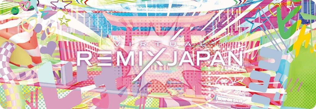 メタバースイベント「VIRTUAL REMIX JAPAN™」がリニューアル クールジャパンに特化した機能を強化