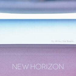 DJ Mitsu the Beatsによる、“海とChill”をテーマに構築されたコンセプト・アルバム『New Horizon』を、11月21日（金）に配信リリース