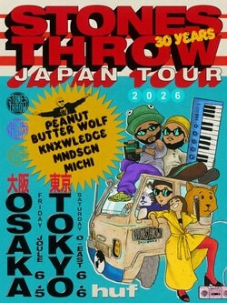 Stones Throwの設立30周年を記念した 「STONES THROW 30 YEARS JAPAN TOUR」の開催が決定！