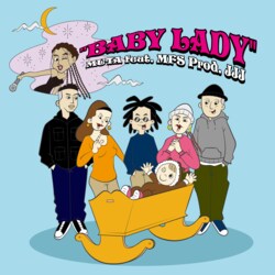 MUTA, MFS、出会いと旅立ちを祝福するウタ "BABY LADY " prod. JJJ 豪華なコラボレーションでリリース！！ MVも公開！！