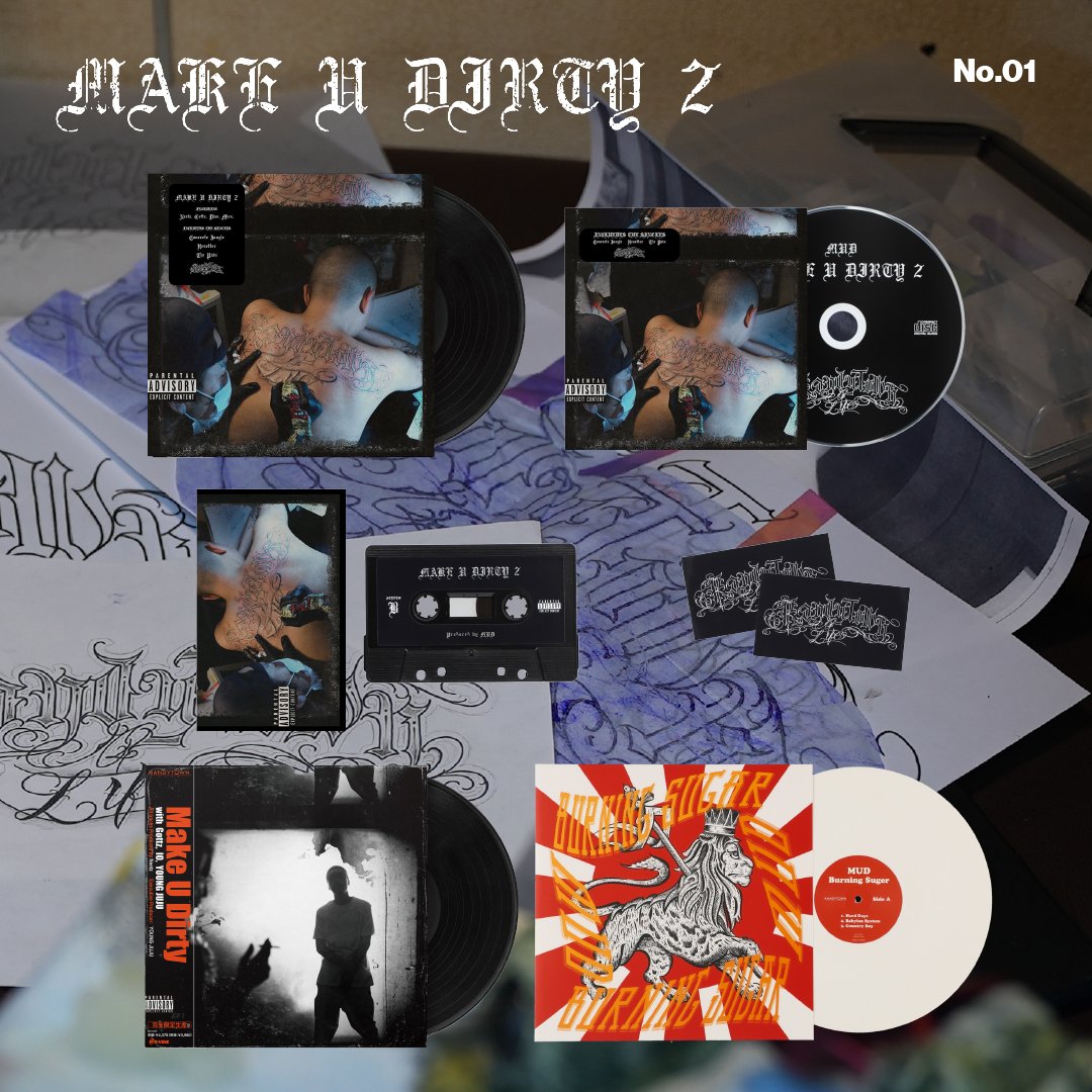 ラッパーMUDの2ndアルバム「MAKE U DIRTY 2」がレコードなど限定フィジカルフォーマットでリリース。同時にTシャツなどの ...