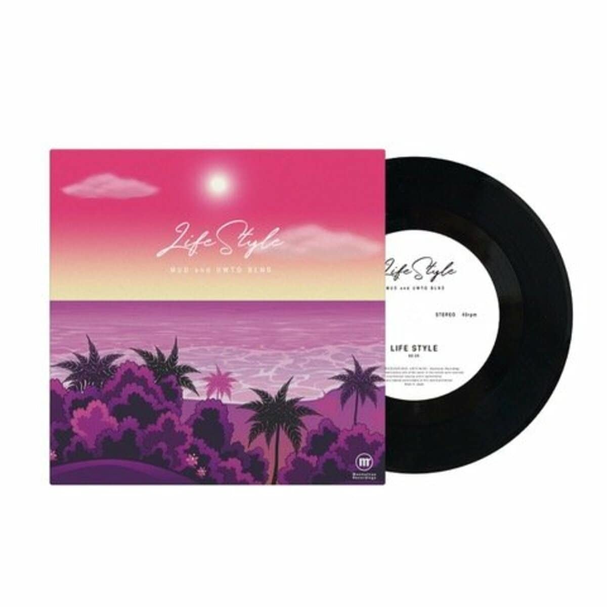 MUD & UWTO BLNDによるWネーム・シングル「LIFE STYLE」が7inch