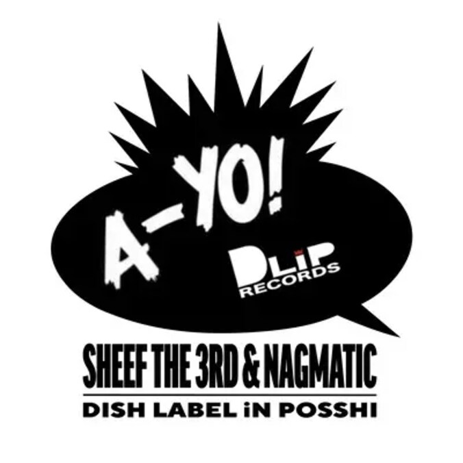 SHEEF THE 3RDとNAGMATICがジョイント作『A-YO』をリリース！ 1枚目