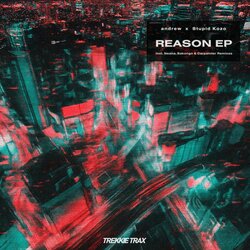 日本を代表するダンスミュージックレーベル TREKKIE TRAX より、andrew & Stupid Kozoによる初のコラボEP 『Reason EP』 がリリース