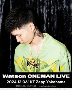 Watson、KT Zepp Yokohamaでのワンマンライブが決定。