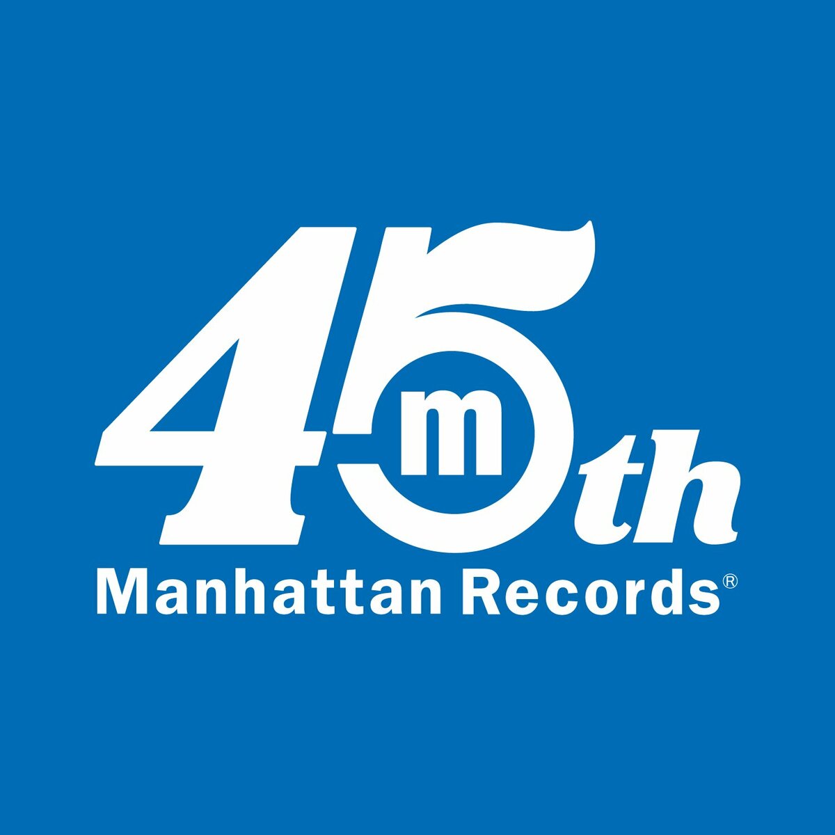 マンハッタンレコード(Manhattan Records®)創業45周年。 記念