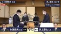 前期挑戦者の永瀬拓矢王座 対 12期ぶり決勝T出場の井上慶太九段 ベスト8入りかけ対局開始/将棋・棋聖戦決勝T