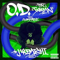 O.D. (feat. JNKMN) by rkemishi