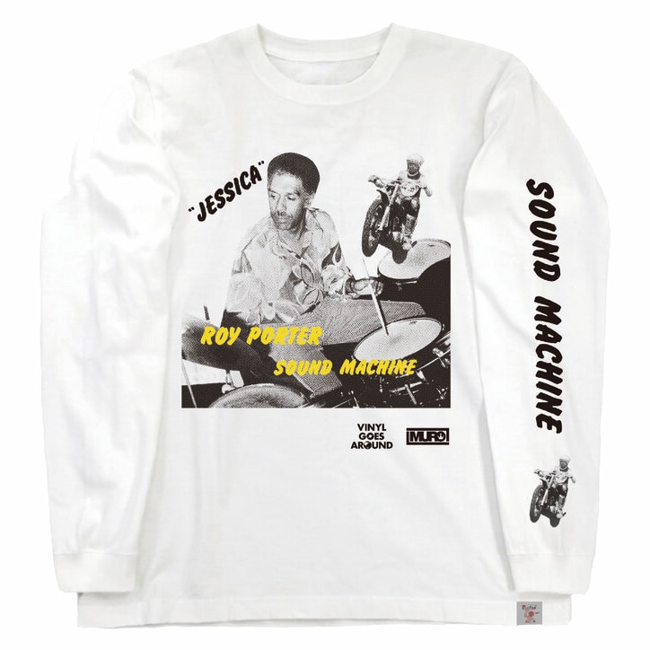 MUROとVINYL GOES AROUNDのコラボレーション、第三弾！ ロイ・ポーター・サウンド・マシーンのオリジナル・ロング・スリーヴ Tシャツが発売