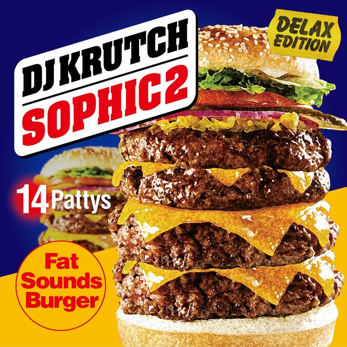 DJ KRUTCHの2ndAlbum『DELAX EDITION』をリリース。 ひとつひとつPt.2 ft.LIBRO,DAG FORCE,鎮座DOPENESS,句潤のMVも公開 1枚目