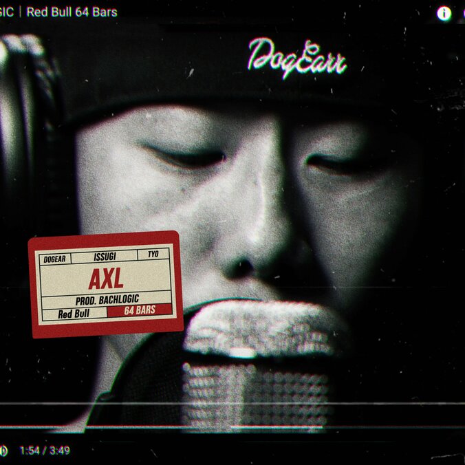 レッドブルの企画「Red Bull 64 Bars」でISSUGIとBACHLOGICにより制作された楽曲「AXL」がリリース！ 1枚目