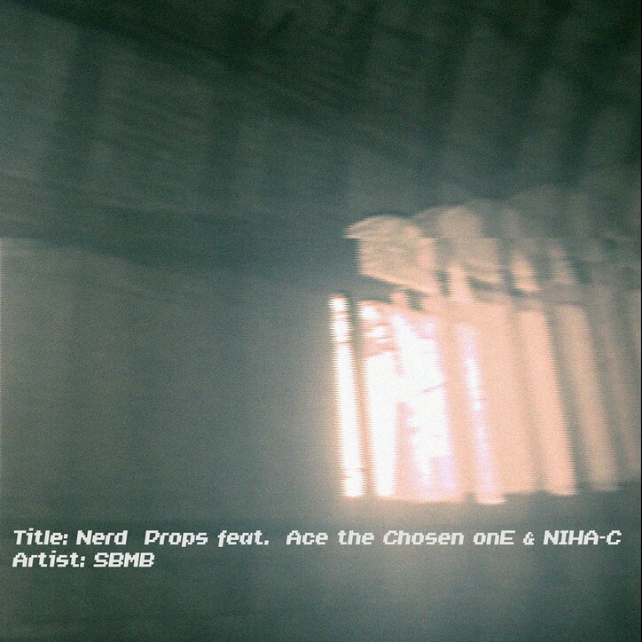 Pitch Odd Mansionのプロデューサー/ビートメイカー：SBMB、Ace the Chosen onEとNIHA-Cを客演に迎えた"Nerd Props"をリリース & MV公開。