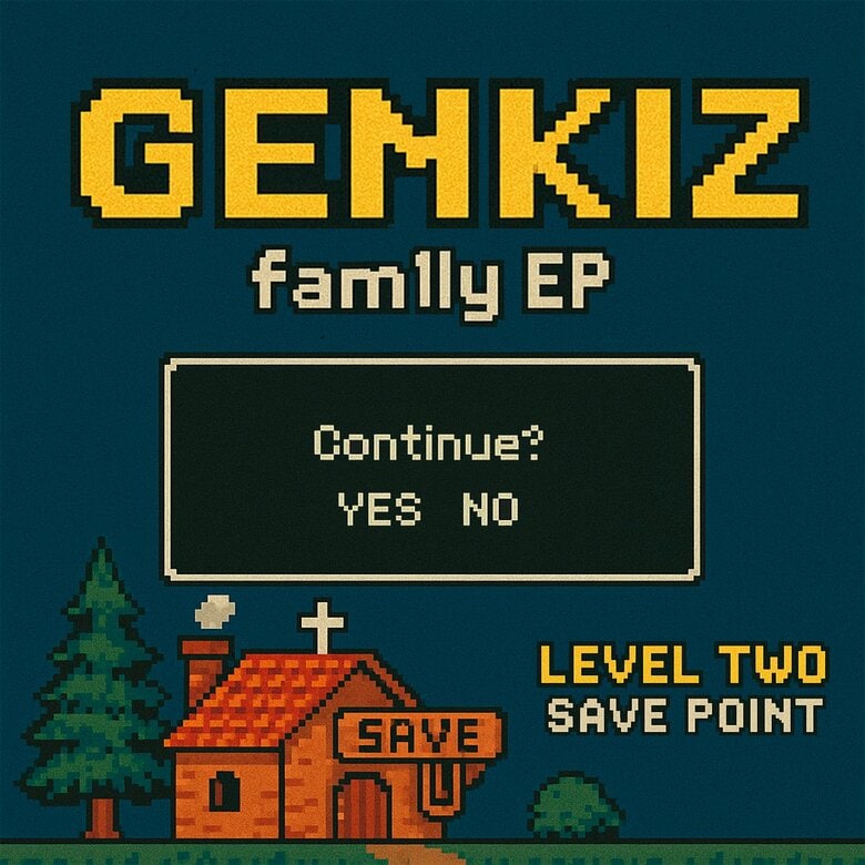 GENKIZ、2nd EP『Fam1ly Concept Tape - Level Two: SAVE POINT』リリース。 GENKIZの根幹にあるテーマを軸に、ストリートとライフをリアルに描き出す全4曲を収録。