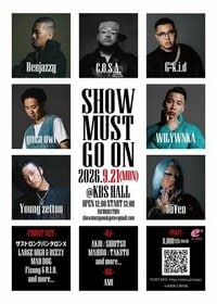 SHOW MUST GO ONのチケット情報 - イープラス