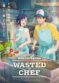 "¡WASTED CHEF", el nuevo anime del director Takayuki Hirao con temática de cocina y ciencia ficción, es seleccionado para el showcase de Cannes! Se revela el teaser visual