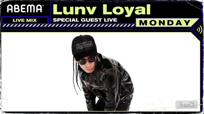 12月7日（月）21:15～Lunv Loyal、#AbemaMix にライブで生出演！ 1枚目