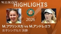 女子シングルス決勝 【ショートハイライト】M.フワリンスカ(POL) vs M.アンドレエワ 【全仏オープンテニス2026【ショートハイライト】