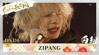 HYDE/「♪ZIPANG」『第4回 ももいろ歌合戦』
