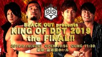 DDT「KING OF DDT 2019 the FI...