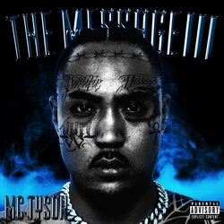 MC TYSON、12月18日に3rdアルバム「THE MESSAGE Ⅲ」をリリース！先行シングルのMVも公開！