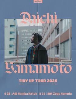 Daichi Yamamotoがワンマンツアー"Tidy Up Tour 2025"の開催を発表。大阪、東京を巡る